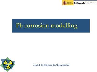 Pb corrosion modelling