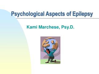 Psychological Aspects of Epilepsy