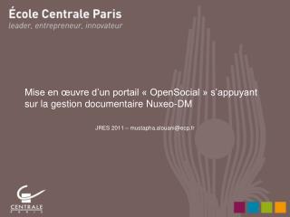 Mise en œuvre d’un portail « OpenSocial » s’appuyant sur la gestion documentaire Nuxeo-DM