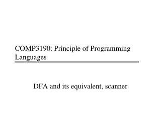 COMP3190: Principle of Programming Languages