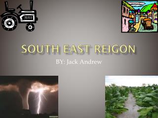 SOUTH EAST REIGON