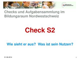 Checks und Aufgabensammlung im Bildungsraum Nordwestschweiz