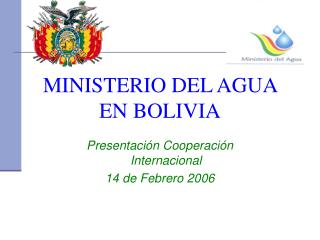 MINISTERIO DEL AGUA EN BOLIVIA
