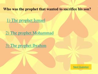 Who was the prophet that wanted to sacrifice his son?