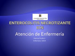 Enterocolitis Necrotizante ECN