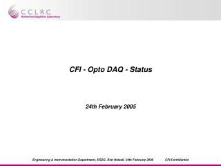 CFI - Opto DAQ - Status