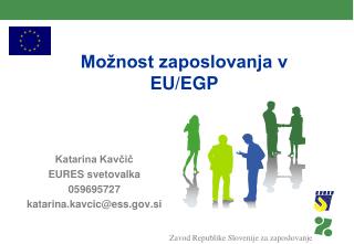 Možnost zaposlovanja v EU/EGP