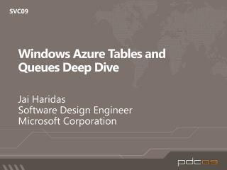 Windows Azure Tables and Queues Deep Dive
