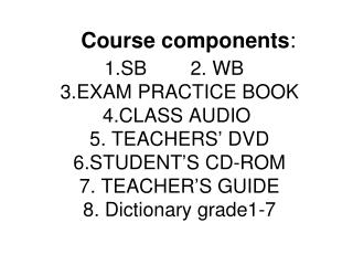 Course components :