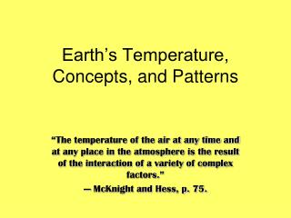 Earth’s Temperature, Concepts, and Patterns