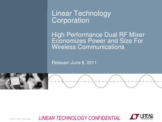 LTC Offers A Wide Portfolio of Signal-Chain Solutions For High Performance Wireless Systems