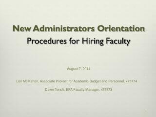 New Administrators Orientation Procedures for Hiring Faculty