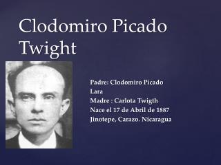 Clodomiro Picado Twight
