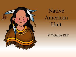 Native American Unit