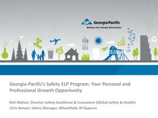 Georgia-Pacific’s Safety ELP Program: Your Personal and Professional Growth Opportunity
