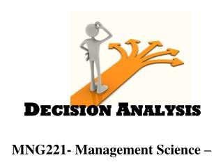 MNG221- Management Science –