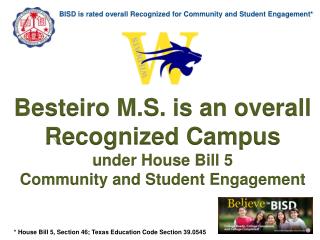 BISD is rated overall Recognized for Community and Student Engagement*