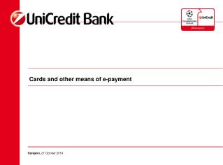 Cards and other means of e-payment