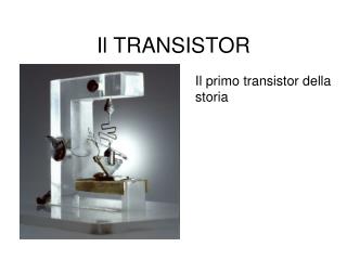 Il TRANSISTOR