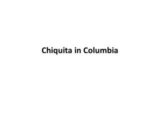 Chiquita in Columbia