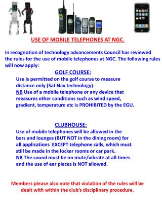 USE OF MOBILE TELEPHONES AT NGC.