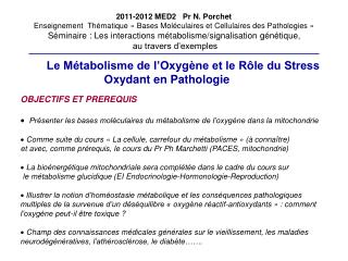 Le Métabolisme de l’Oxygène et le Rôle du Stress Oxydant en Pathologie