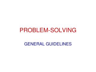 PROBLEM-SOLVING
