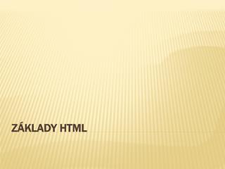 Základy HTML