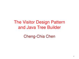 The Visitor Design Pattern and Java Tree Builder