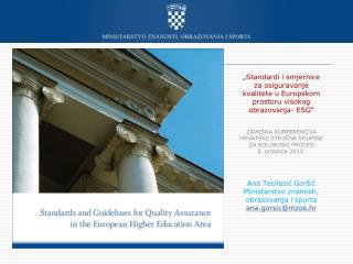 „Standardi i smjernice za osiguravanje kvalitete u Europskom prostoru visokog obrazovanja- ESG “