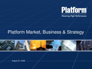 Platform Market, Business &amp; Strategy