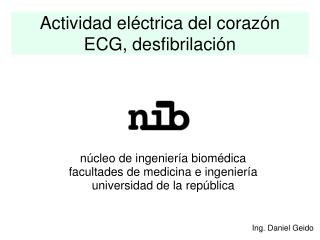 Actividad eléctrica del corazón ECG, desfibrilación