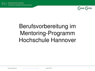 Berufsvorbereitung im Mentoring-Programm Hochschule Hannover