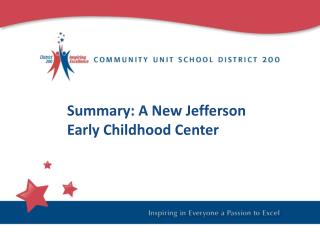 Summary: A New Jefferson Early Childhood Center