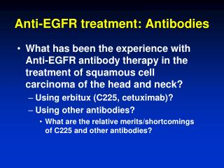 Anti-EGFR treatment: Antibodies