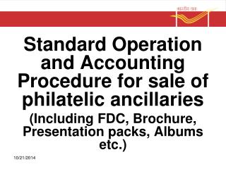 Standard Operation and Accounting Procedure for sale of philatelic ancillaries
