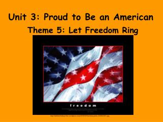 Unit 3: Proud to Be an American