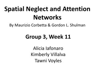 Spatial Neglect and Attention Networks By Maurizio Corbetta & Gordon L. Shulman