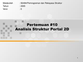 Pertemuan #10 Analisis Struktur Portal 2D