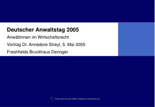 Deutscher Anwaltstag 2005