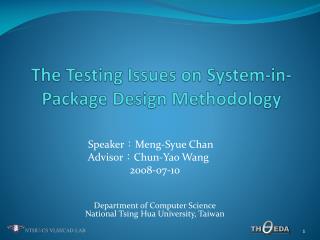 The Testing Issues on System-in-Package Design Methodology