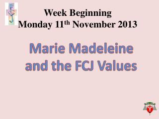 Week Beginning Monday 11 th November 2013