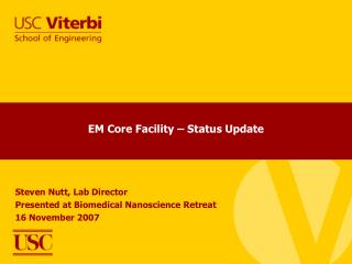 EM Core Facility – Status Update