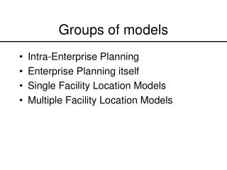 Groups of models