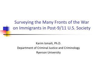 Surveying the Many Fronts of the War on Immigrants in Post-9/11 U.S. Society