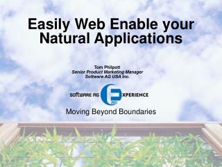Easily Web Enable your Natural Applications