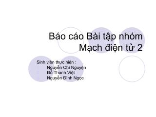 Báo cáo Bài tập nhóm Mạch điện tử 2