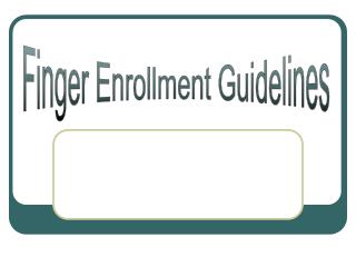 Finger Enrollment Guidelines
