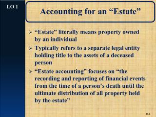 Accounting for an “Estate”