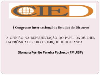 I Congresso Internacional de Estudos do Discurso